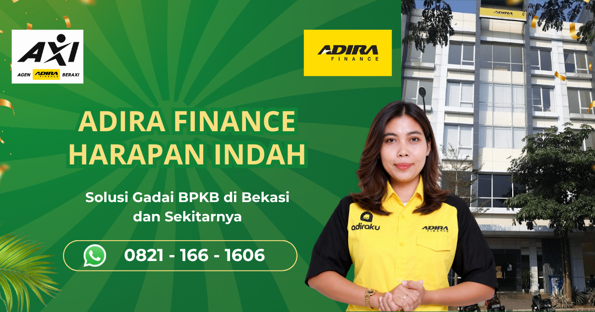 Gadai BPKB di Adira Finance Cabang Harapan Indah – Solusi Dana untuk Berbagai Kebutuhan