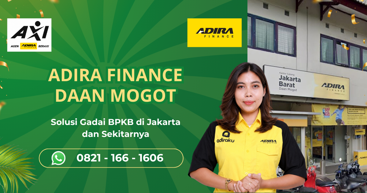 Adira Daan Mogot: Solusi Gadai BPKB Motor dan Mobil untuk Kebutuhan Dana