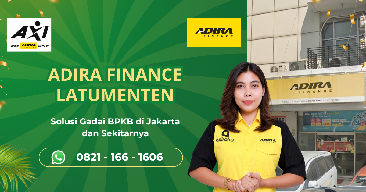 Adira Latumenten: Solusi Gadai BPKB Motor dan Mobil untuk Kebutuhan Dana
