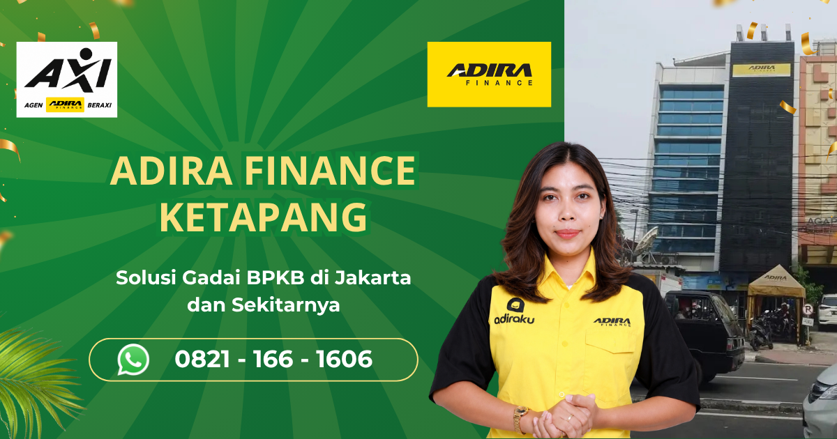 Adira Ketapang: Solusi Gadai BPKB Motor dan Mobil dengan Proses Mudah