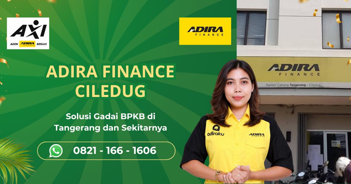 Adira Ciledug Solusi Gadai BPKB Motor dan Mobil untuk Kebutuhan Dana