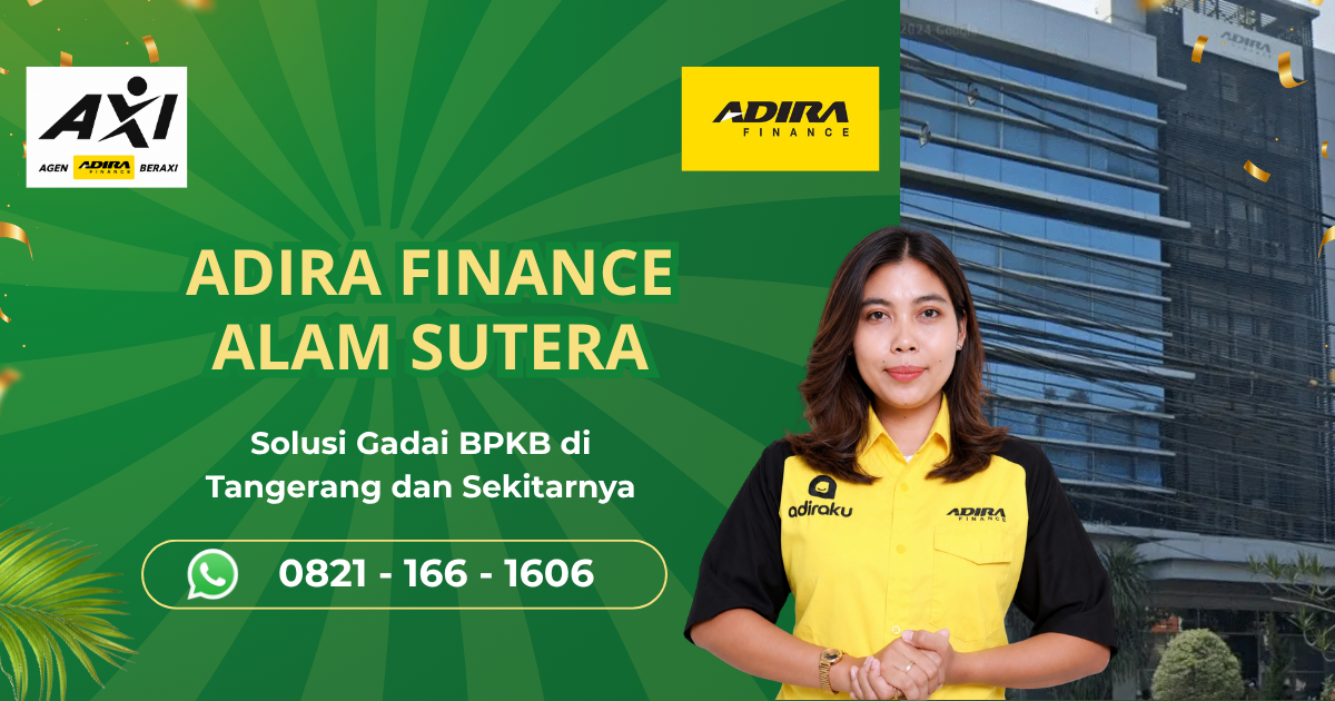 Adira Alam Sutera Solusi Gadai BPKB Motor dan Mobil dengan Proses Mudah
