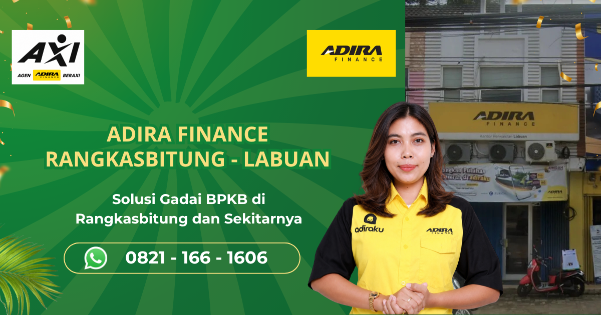 Adira Rangkasbitung Labuan | Gadai BPKB Motor & Mobil