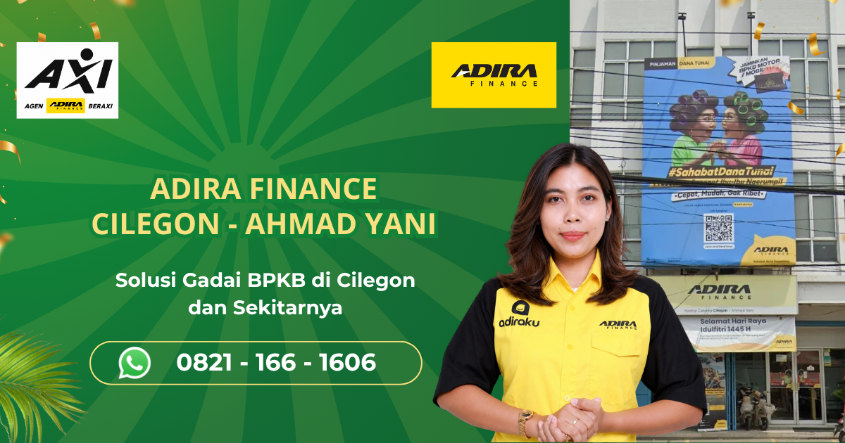 Gadai BPKB Cilegon: Solusi Dana dengan Jaminan BPKB Motor dan Mobil di Adira Finance
