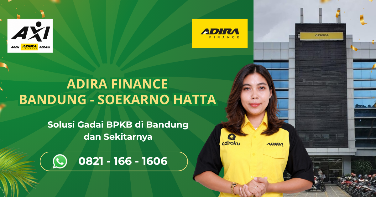 Adira Finance Soekarno Hatta Bandung | Gadai BPKB Motor & Mobil