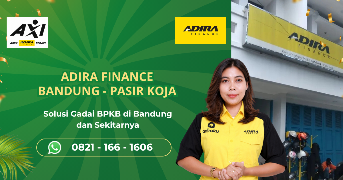 Adira Finance Pasir Koja Bandung - Gadai BPKB Motor dan Mobil