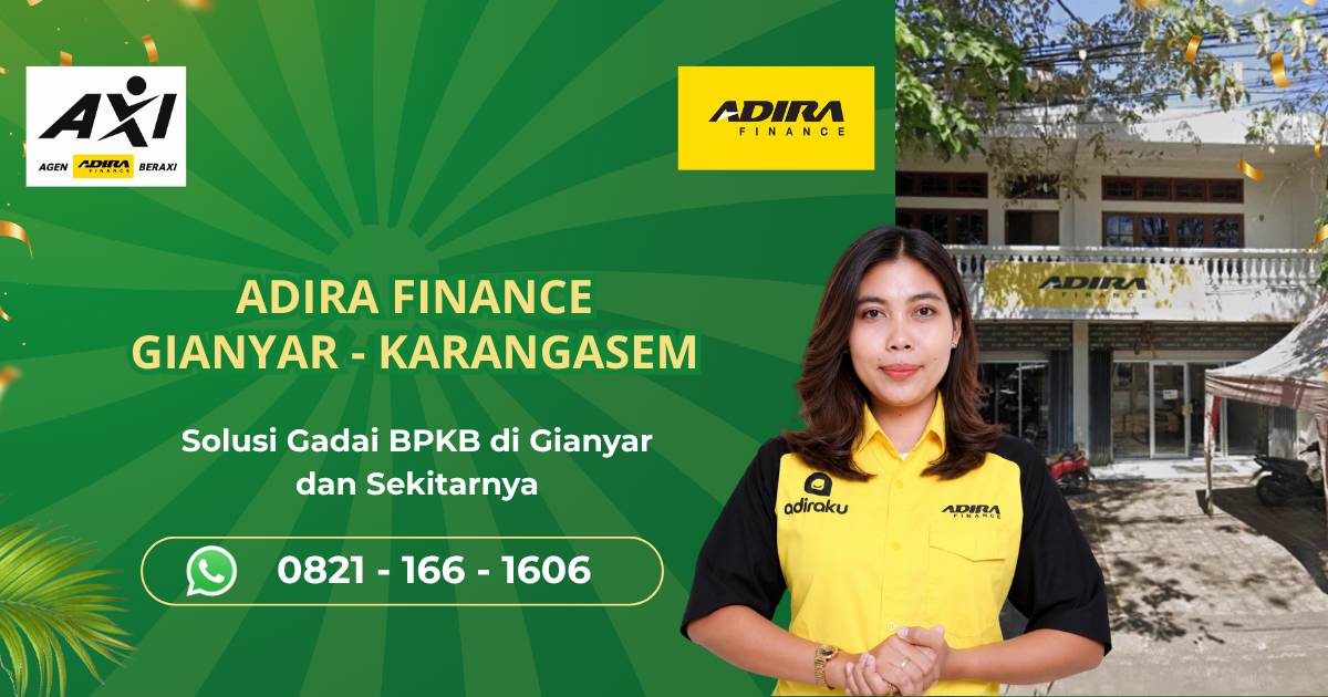 Adira Finance Cabang Gianyar Karangasem: Gadai BPKB Motor & Mobil