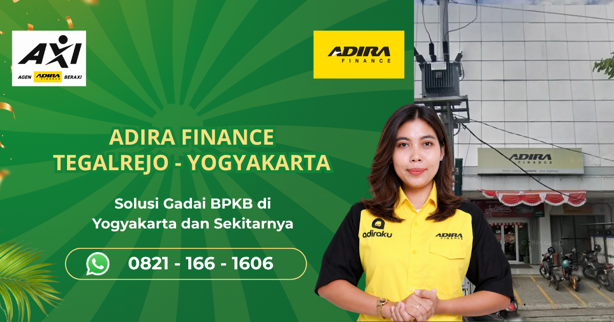 Adira Finance Tegalrejo Yogyakarta – Alamat, Syarat dan Cara Pengajuan BPKB