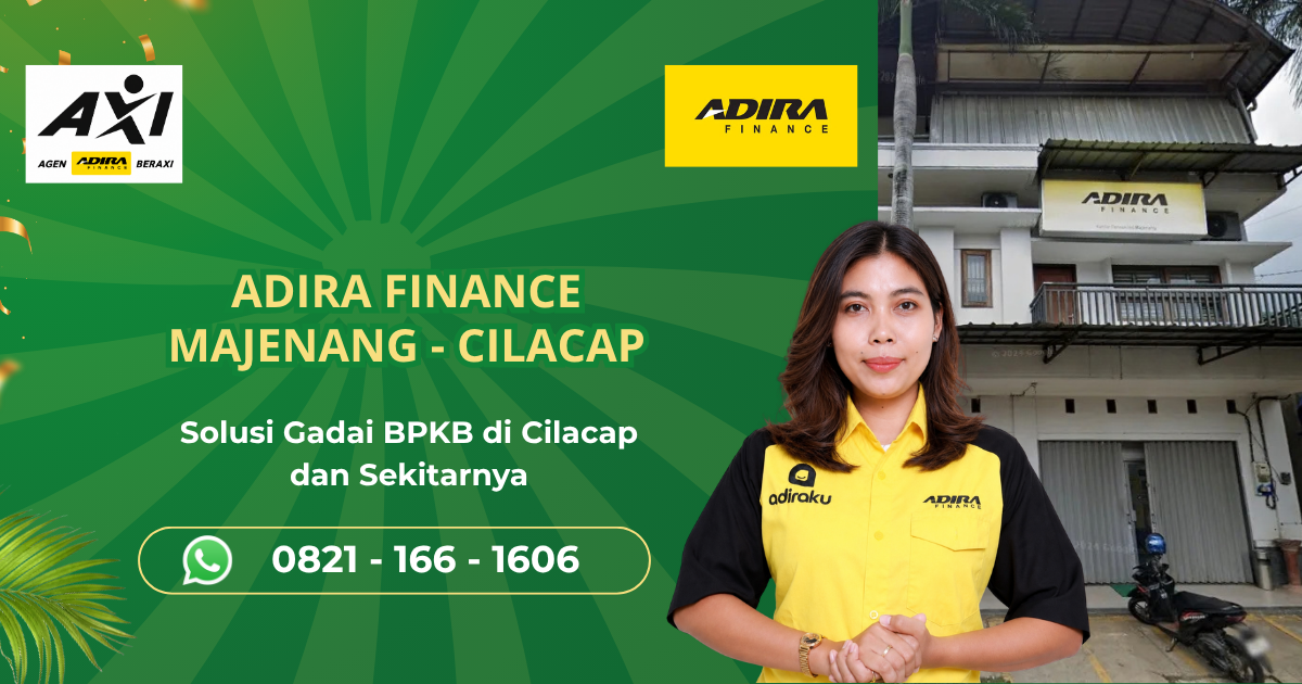 Adira Finance Cabang Majenang Cilacap: Gadai BPKB Motor & Mobil