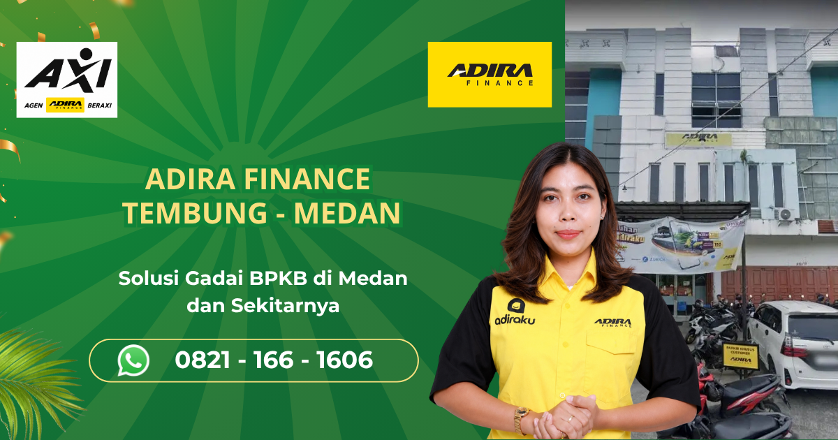 Adira Finance Cabang Tembung Medan - Gadai BPKB Motor dan Mobil